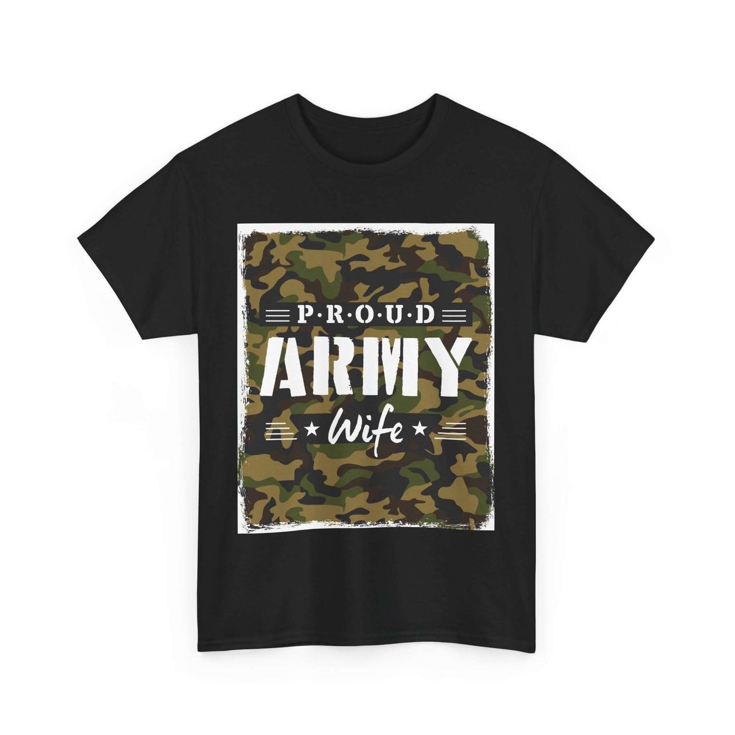 Proud Army Wife Shirt | 2025 Heavy Cotton Tee